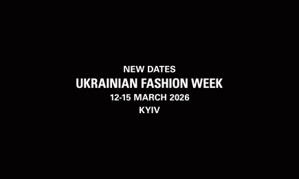 Ukrainian Fashion Week объявляет новые даты сезона FW26-27: в чем причина