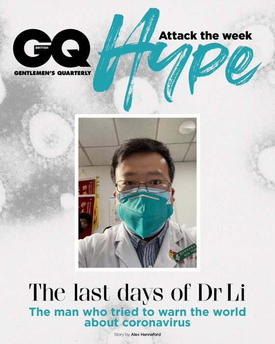 Вечная память: на обложку GQ Hype попал врач с Уханя, который пытался предупредить всех о коронавирусе - фото №1
