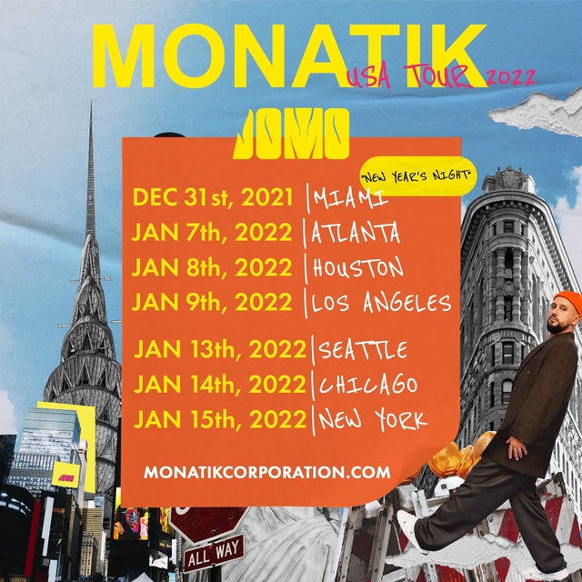 MONATIK JOMO USA TOUR 2022 